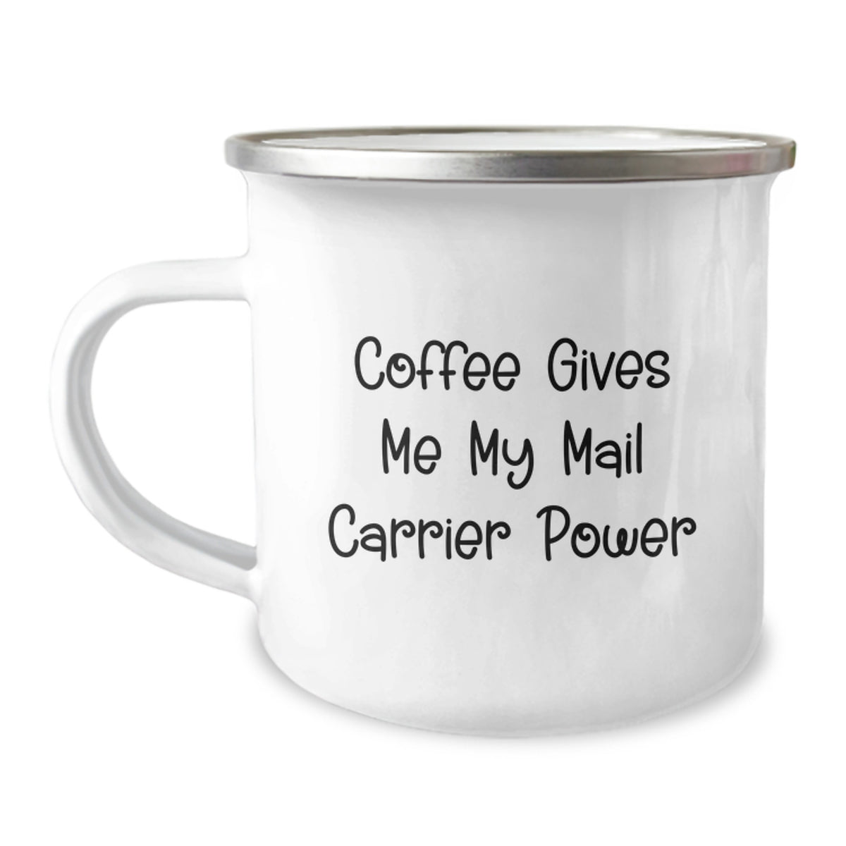 Funny Mail Carrier Camping Mug Gifts from Friends for Birthday - 'Coffee Gives Me My Mail Carrier Power' - Image 1