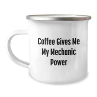 Load image into Gallery viewer, Funny Mechanic Gifts from Friends for Valentine's Unique Mechanic Camping Mug, Coffee Gives Me My Mechanic Power - Image 1
