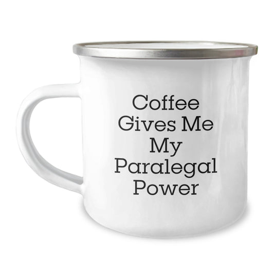 Paralegal Power Coffee Mug, Funny Birthday Unique Gift from Friends for Paralegal, Camping Mug with Quote 'Coffee Gives Me My Paralegal Power', 12 oz Stainless Steel with Enamel Finish - Image 1