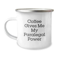 Load image into Gallery viewer, Paralegal Power Coffee Mug, Funny Birthday Unique Gift from Friends for Paralegal, Camping Mug with Quote &#39;Coffee Gives Me My Paralegal Power&#39;, 12 oz Stainless Steel with Enamel Finish - Image 1
