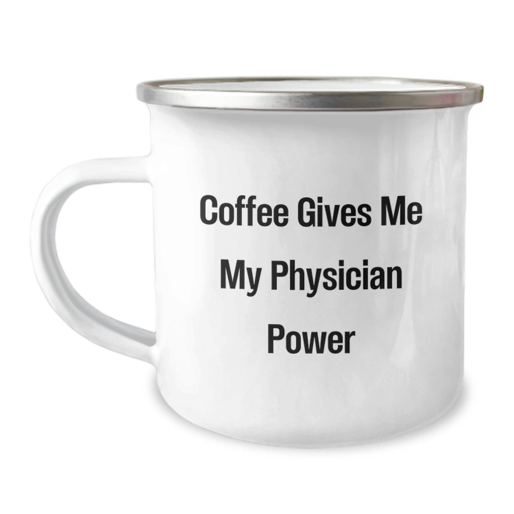 Funny Physician Gifts for Campings - Coffee Gives Me My Physician Power - Camping Mug for Graduation - Image 1