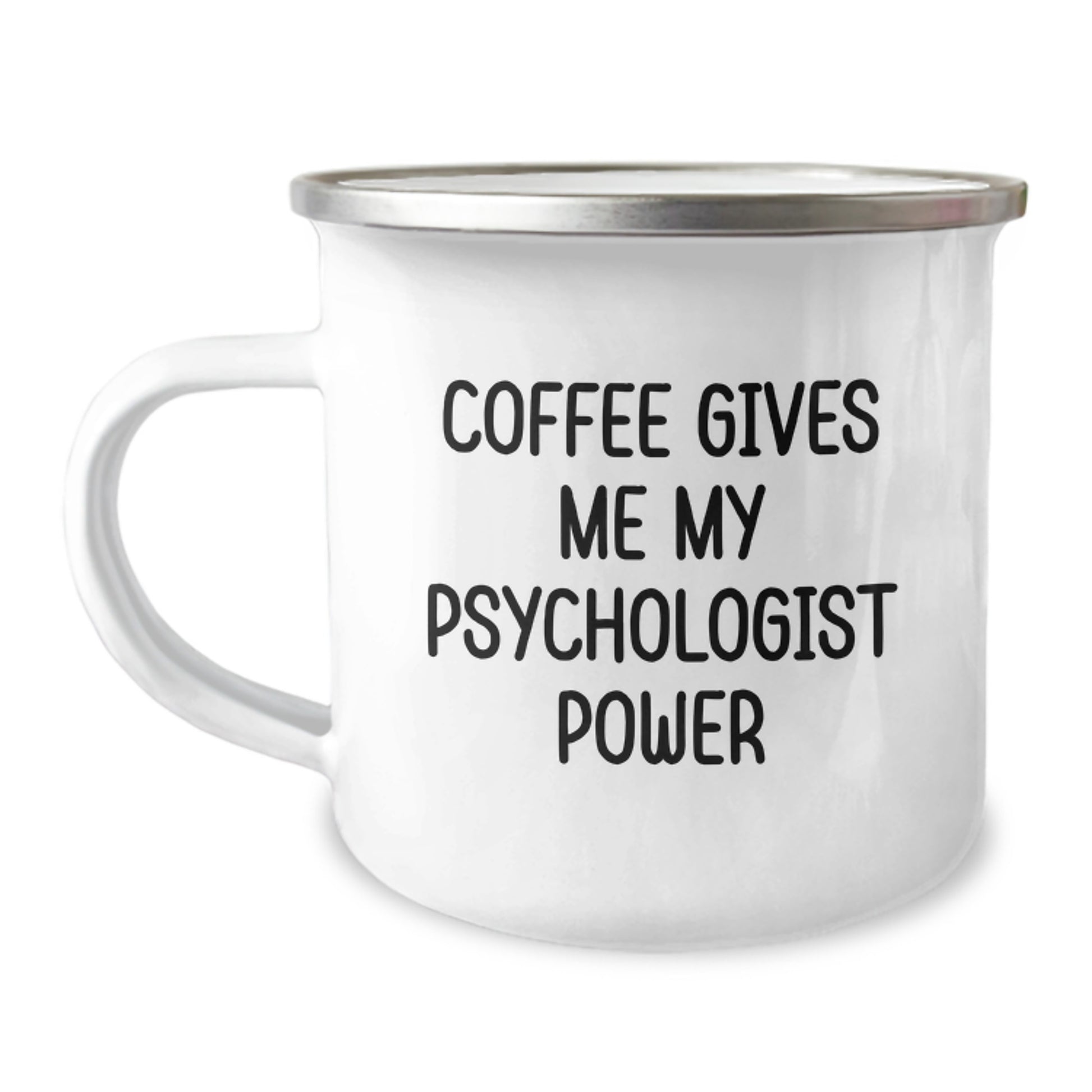 Funny Psychologist Gifts for Men, Women, or Friends - 'Coffee Gives Me My Psychologist Power' Enamel Camping Mug for Graduation - Unique Psychologist Camping Mug for Gift - Image 1
