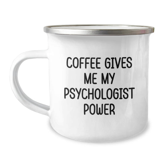 Funny Psychologist Gifts for Men, Women, or Friends - 'Coffee Gives Me My Psychologist Power' Enamel Camping Mug for Graduation - Unique Psychologist Camping Mug for Gift - Image 1