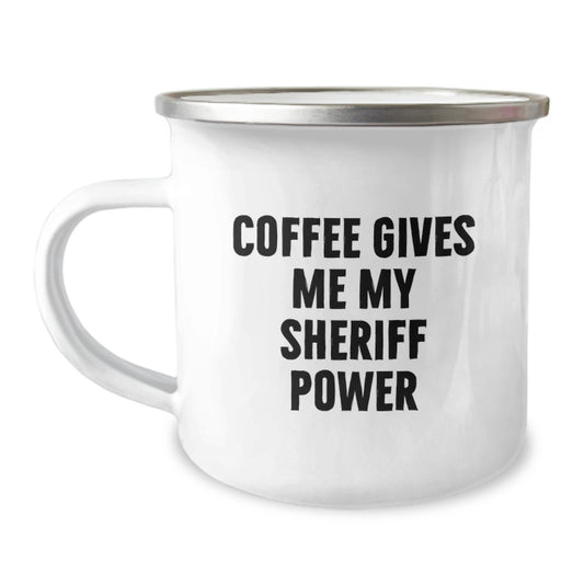 Funny Sheriff Gifts for Men, Coffee Gives Me My Sheriff Power, Graduation Unique Mugs for Camping Lovers - Image 1