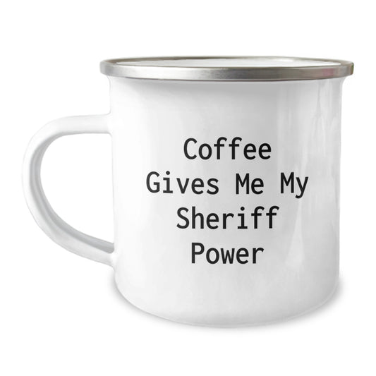 Funny Sheriff Gifts from Friends to Graduation Unique Sheriff Camping Mug Coffee Lovers - Image 1