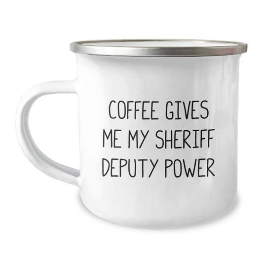 Funny Sheriff Deputy Camping Mug Gifts from Friends, Family, or Coworkers for Graduation Unique Gifts - Image 1
