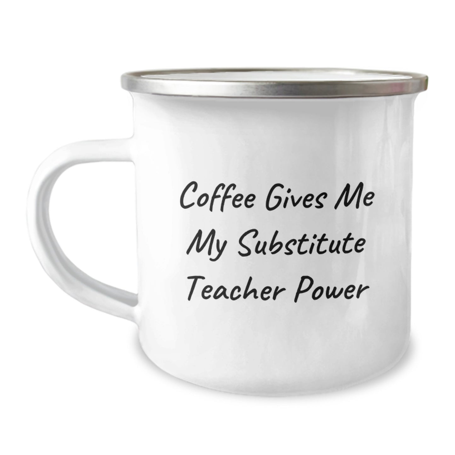 Funny Substitute Teacher Gifts from Friends and Family, Camping Mug for Graduation Unique Gifts, Coffee Gives Me My Substitute Teacher Power - Image 1
