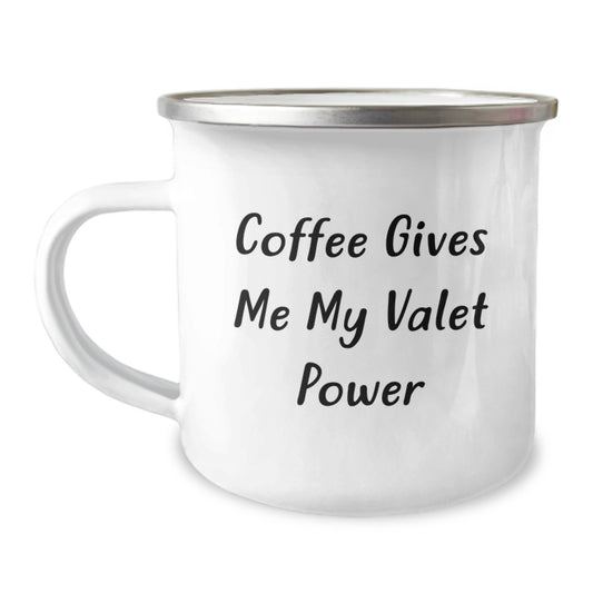 Funny Valet Gifts for Men Graduation Unique Ideas Gifts from Friends and Family - Coffee Gives Me My Valet Power Camping Mug - Image 1