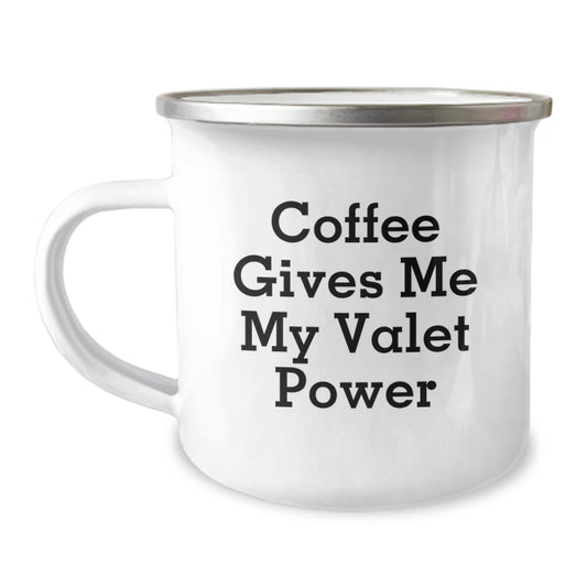 Funny Valet Gifts from Family, Valet Power in Every Sip - Camping Mug for Graduation Unique Gifts - Image 1