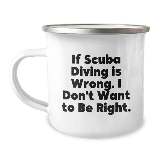 Gifts from Friends for Scuba Diving Enthusiasts Funny Graduation Unique Gifts - Scuba Diving Humor Camping Mug for Men - Image 1