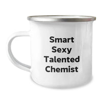 Load image into Gallery viewer, Christmas Unique Gifts for Chemist Friends, Funny Quote Smart Sexy Talented Chemist, 12 oz Stainless Steel Camping Mug - Image 1
