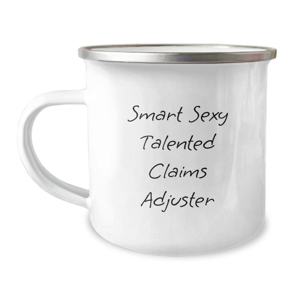 Funny Claims Adjuster Gifts for Friends from Men, Christmas Unique Gifts Ideas for Smart Sexy Talented Claims Adjuster Camping Mug, 'Smart Sexy Talented Claims Adjuster' Quote - Image 1