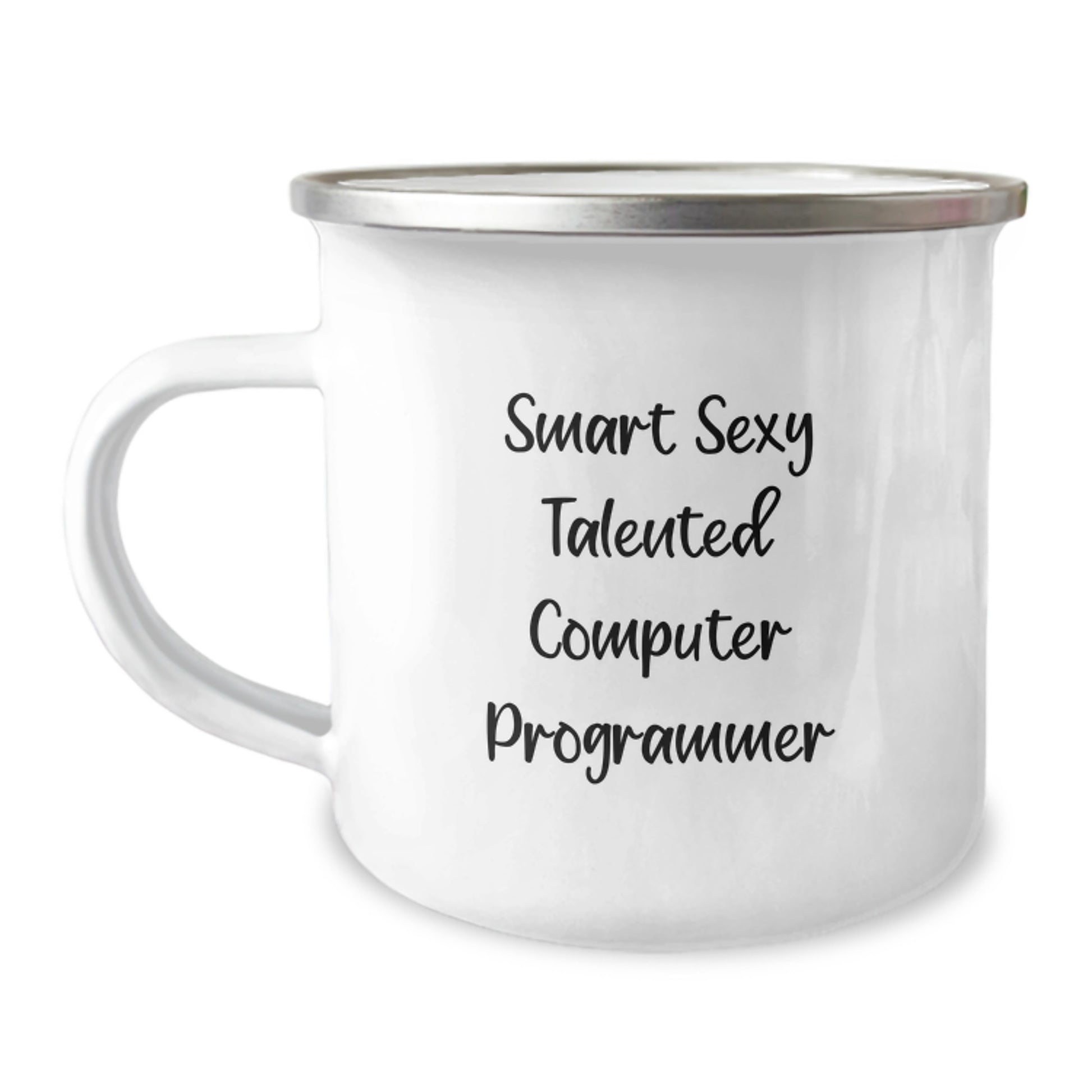 Computer Programmer Funny Mug, Funny Gifts for Computer Programmer, Unique Camping Mug for Graduation, 'Smart Sexy Talented Computer Programmer' Quote, Funny Gifts from Friends to Computer Programmer - Image 1