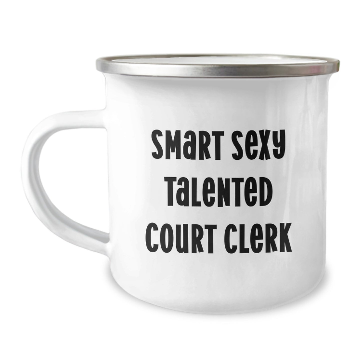 Funny Court Clerk Gifts for Men from Friends, Court Clerk Camping Mug for Graduation Unique, Smart Sexy Talented Quote - Image 1