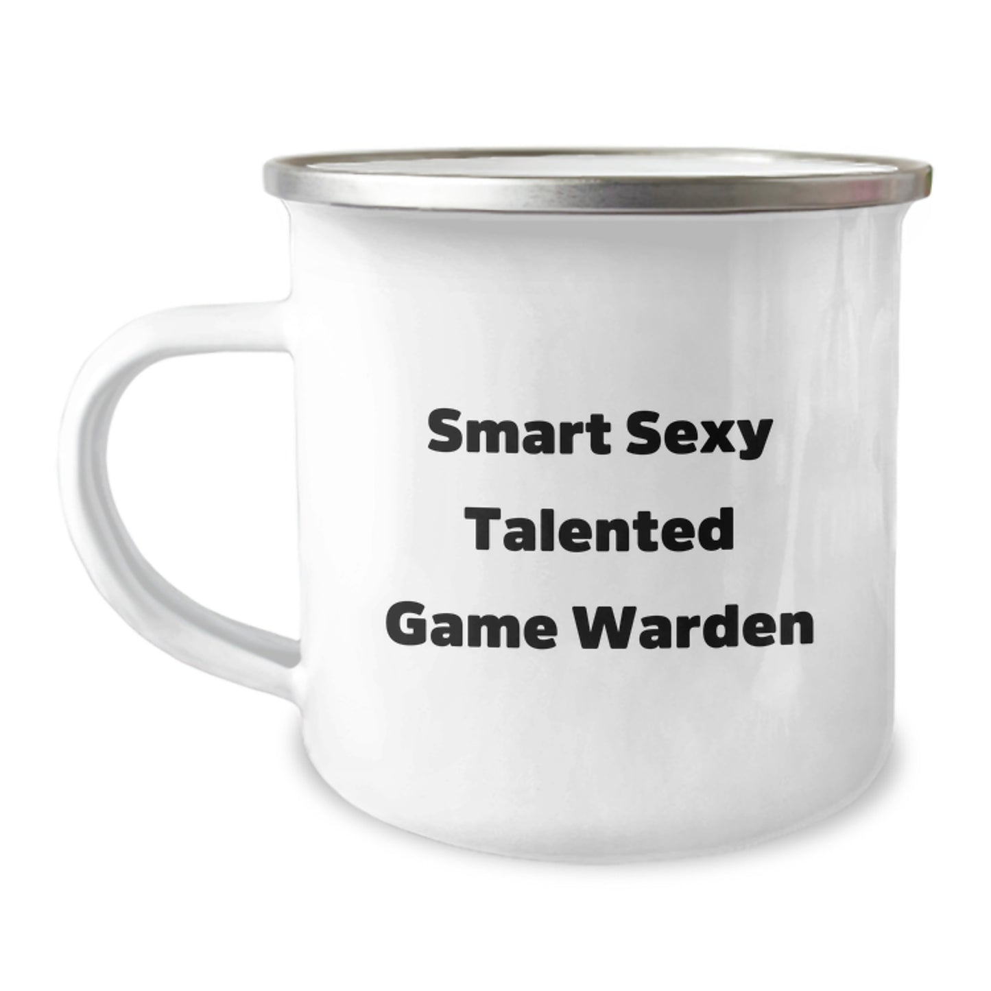 Game Warden Gifts, Funny Graduation Unique Gifts from Friends, 'Smart Sexy Talented Game Warden' Men Camping Mug - Image 1