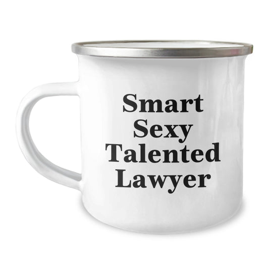 Smart Sexy Talented Lawyer Graduation Unique Gifts for Lawyer Friends and Family - Funny Lawyer Camping Mug - Image 1