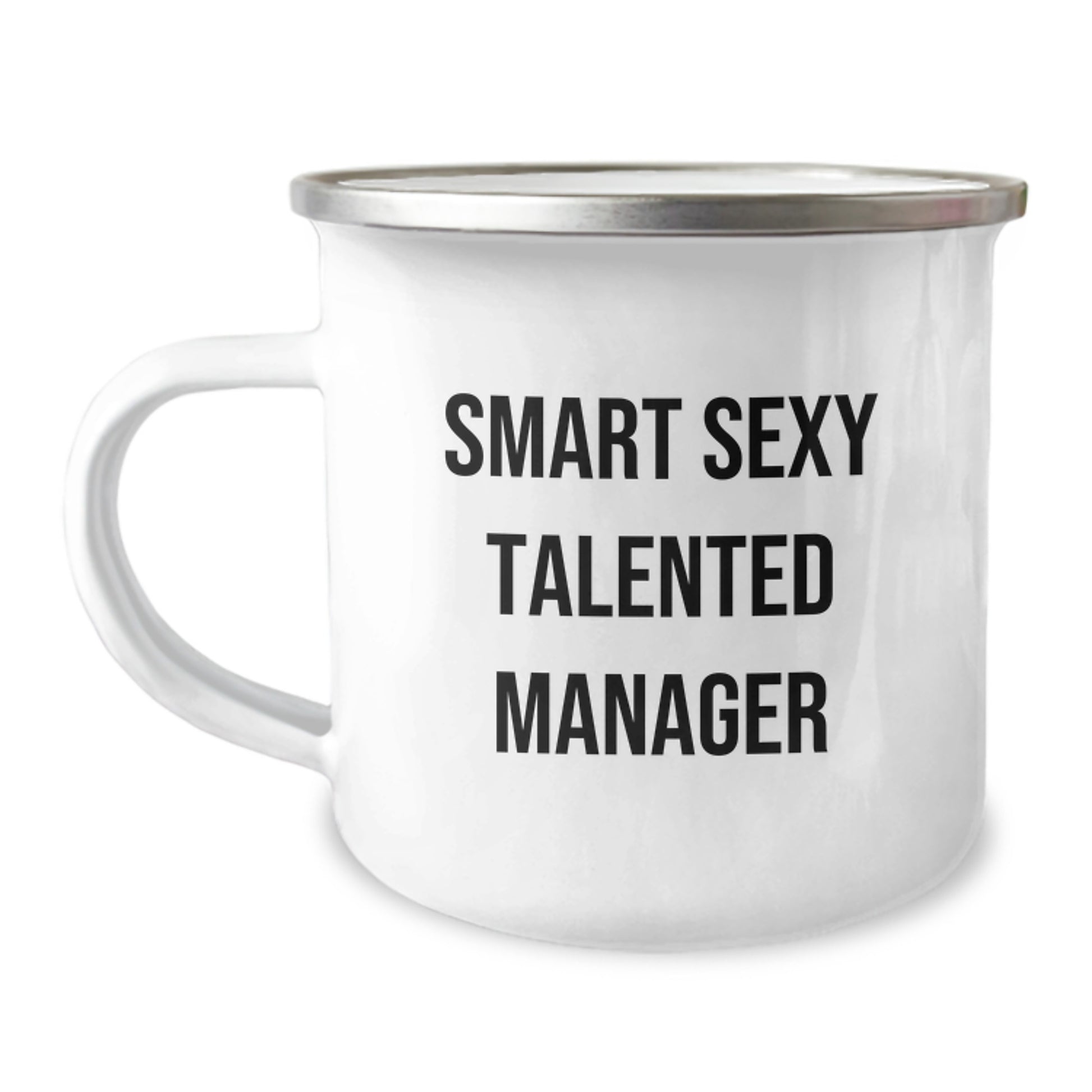Funny Graduation Gifts for the Smart Sexy Talented Manager - Men's Camping Mug, Gifts from Friends to Family - Image 1