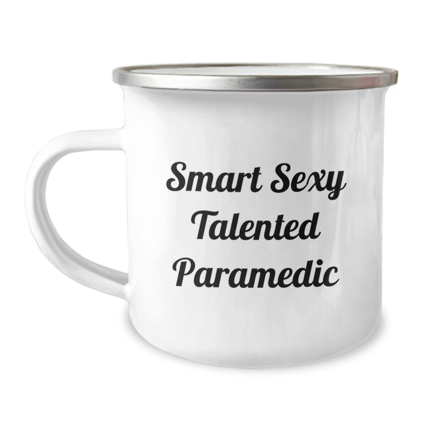 Smart Sexy Talented Rescue Worker Gifts for Him Graduation Unique Camping Mug - Funny Quote from Friends and Family - Image 1