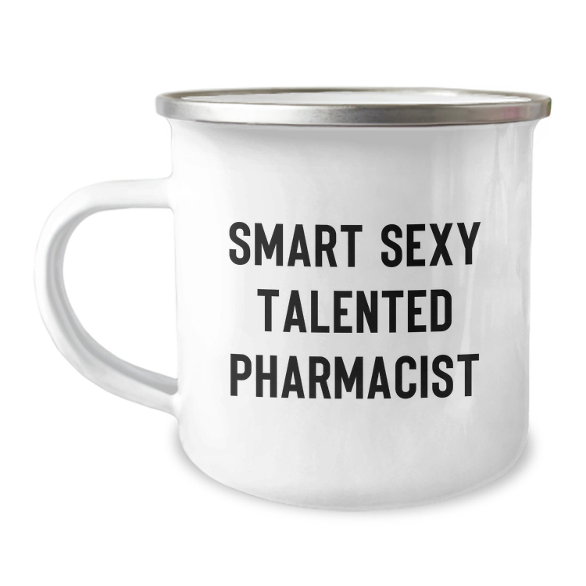 Smart Sexy Talented Pharmacist Gifts for Him Funny Graduation Unique Camping Mug - Image 1