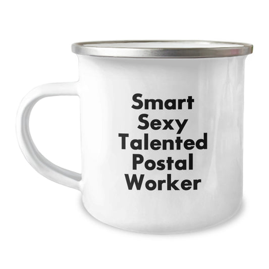 Funny Gifts for Postal Worker, Smart Sexy Talented Postal Worker Camping Mug for Men, Unique Graduation Gifts from Family - Image 1