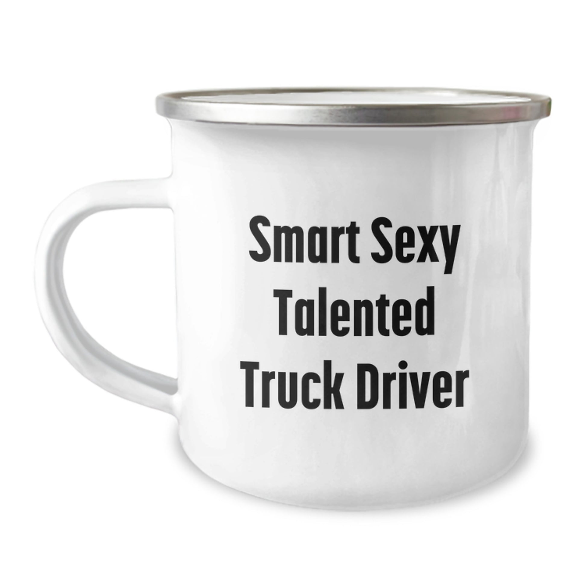 Inspiring Gifts for the Smart Sexy Talented Truck Driver - Funny Truck Driver Camping Mug, Unique Graduation Gifts for Men from Friends - Image 1