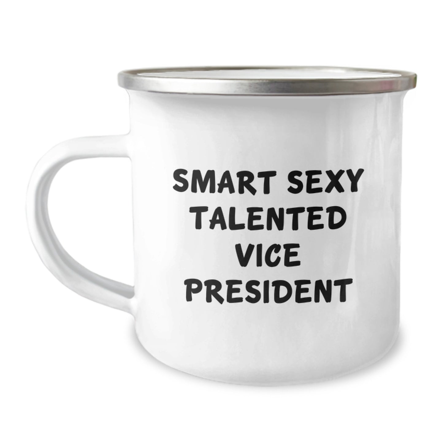 Gifts for Vice President - Fun 'Smart Sexy Talented Vice President' Camping Mug, Perfect Graduation Unique Gifts from Friends for Men, Women, Coworkers, Family - Image 1