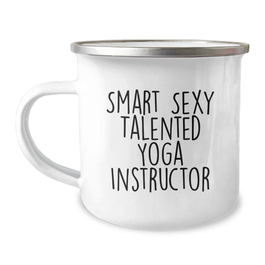 Funny Yoga Instructor Gifts for Her, Camping Mug, Smart Sexy Talented Quote, Valentine's Unique Gifts from Men to Women - Image 1