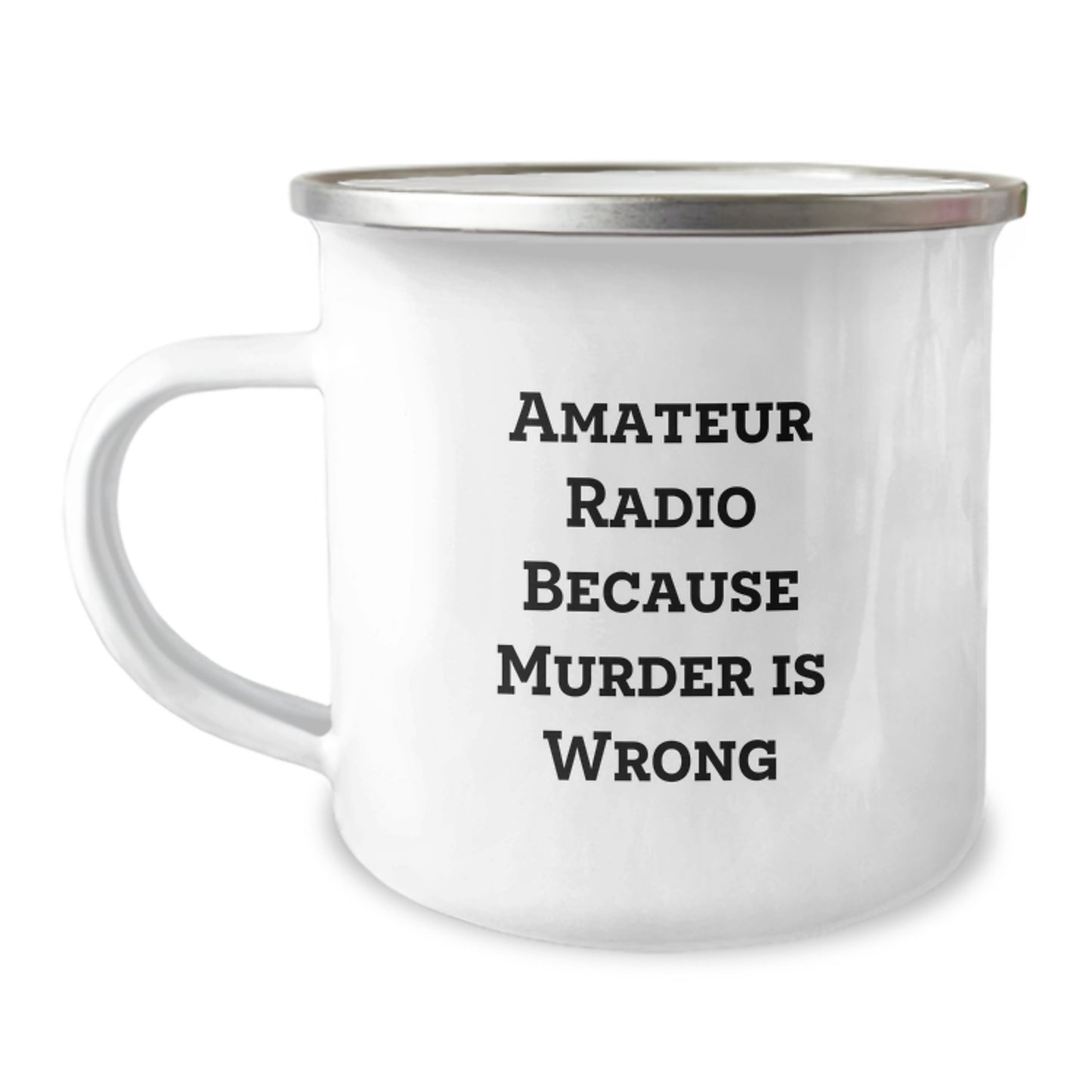 Amateur Radio Enthusiast Funny Camping Mug - Gifts from Men to Friends on Valentine's - Image 1