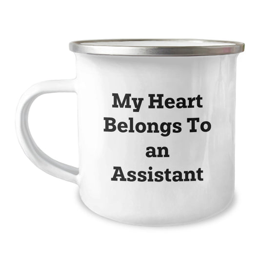 Funny Graduation Unique Gifts for Assistant Men from Friends, 'My Heart Belongs To An Assistant' Enamel Camping Mug, 12 oz Stainless Steel, Perfect for Assistant Enthusiasts - Image 1
