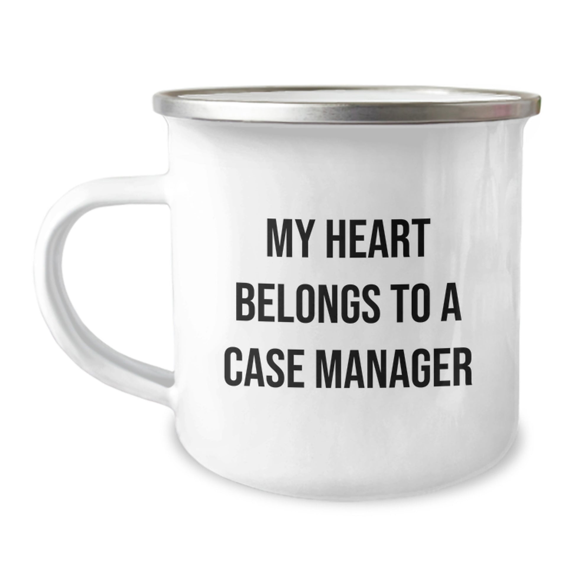 Funny Case Manager Gifts for Him, Graduation Unique Gifts, Camping Mug for Men, My Heart Belongs To A Case Manager - Image 1