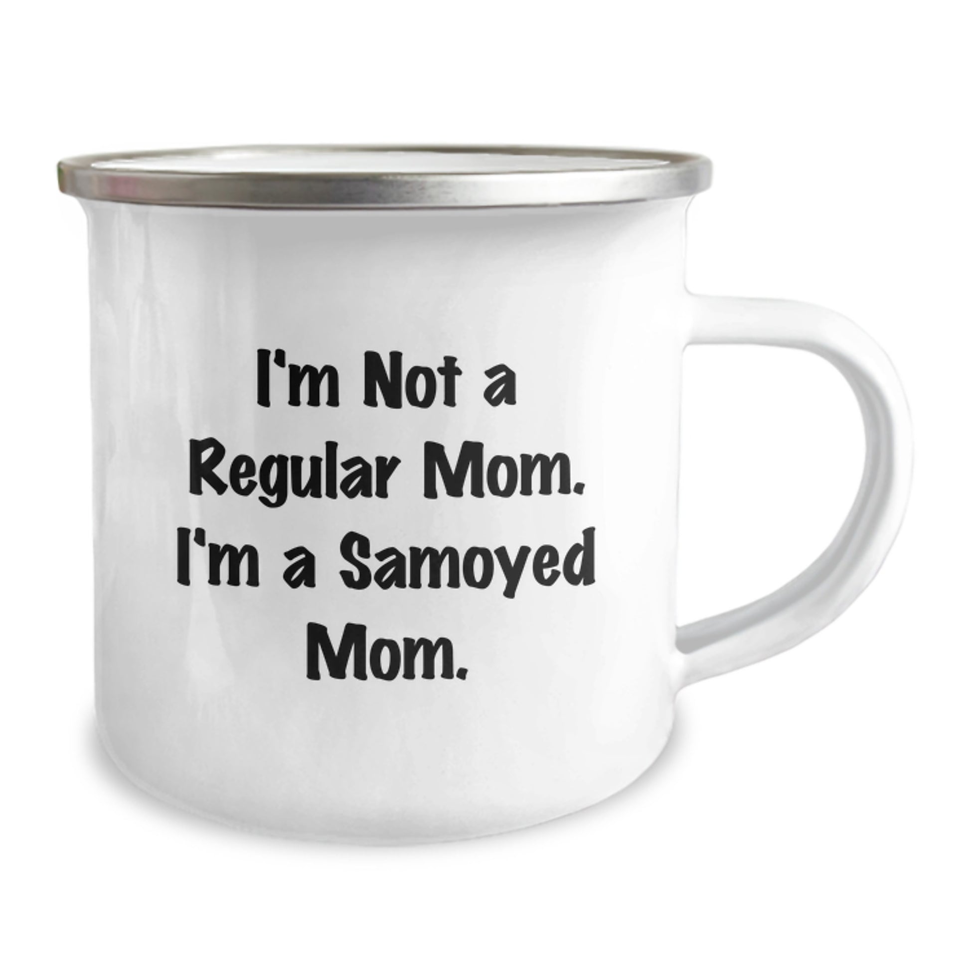 Funny Samoyed Dog Gifts for Mom, Valentine's Unique Mugs for Women, Camping Mug from a Mom to Her Favorite Samoyed Dog Lover - Image 2