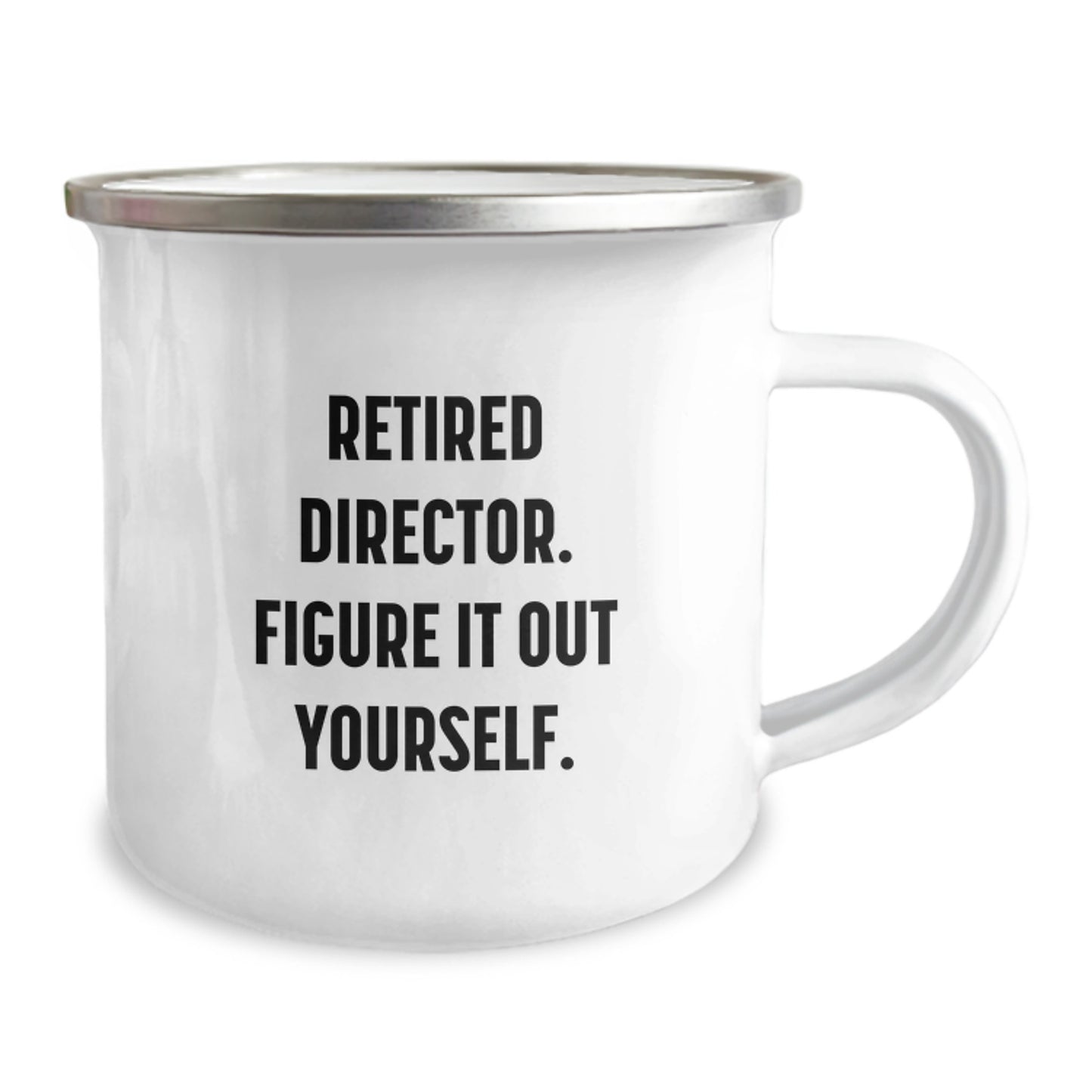 Funny Director Graduation Unique Gifts from Friends, 'Retired Director. Figure It Out Yourself.' Director Camping Mug, Perfect for Men, Women, Coworkers, Family - Image 2