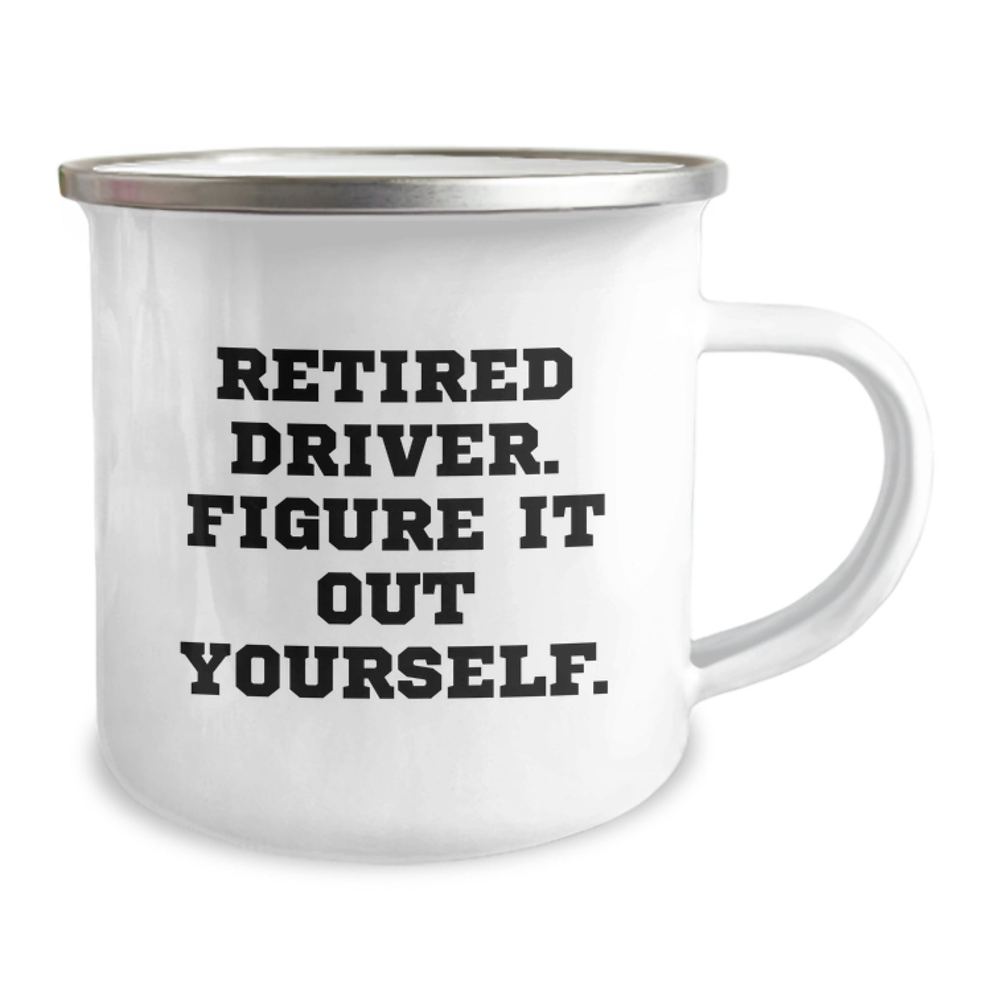 Funny Gift for Drivers on Graduation Day - Driver Camping Mug - 'Figure It Out Yourself' - Gifts from Family to Friends - Image 2