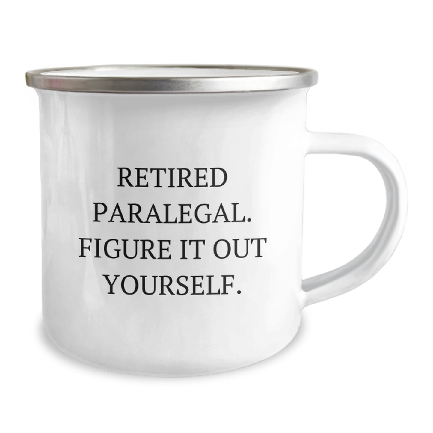Paralegal Camping Mug, Funny Quote, Gifts from Family to Paralegal, Valentine's Unique Gifts for Paralegal Friends - Image 2