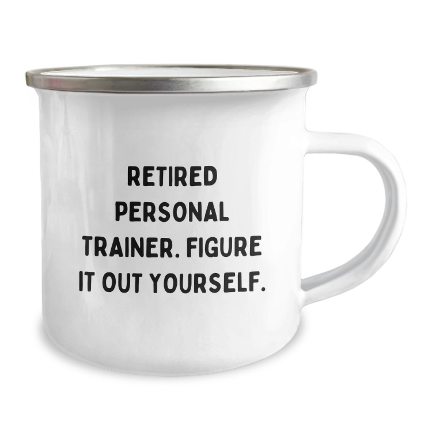 Funny Personal Trainer Gifts for Men - Camping Mug with 'Retired Personal Trainer. Figure It Out Yourself.' Quote - Gifts from Family for Graduation Unique Gifts - Image 2