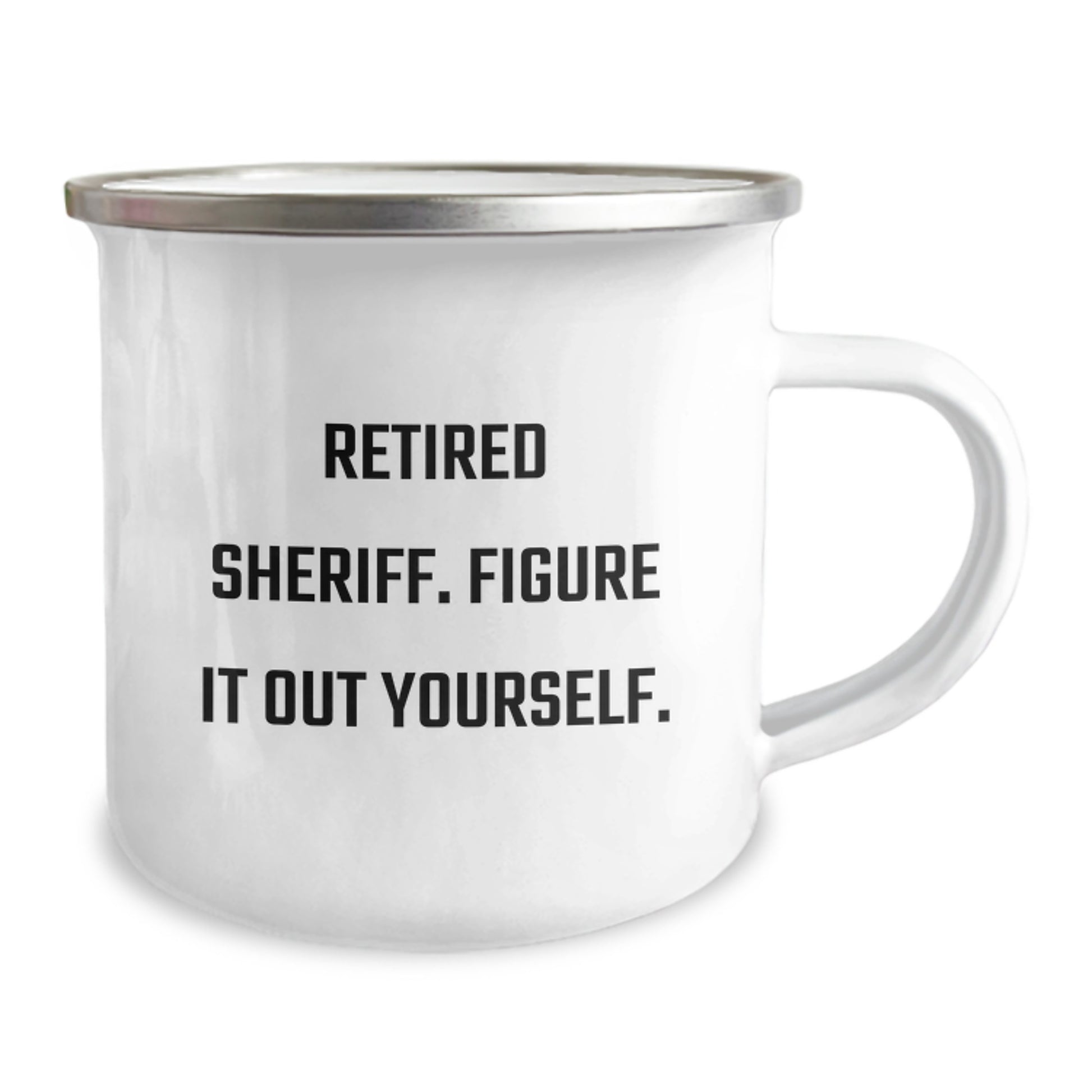 Funny Sheriff Gifts, Motivational Camping Mug for Graduation, 'Retired Sheriff. Figure It Out Yourself.' Quote Gifts from Family to Men - Image 2