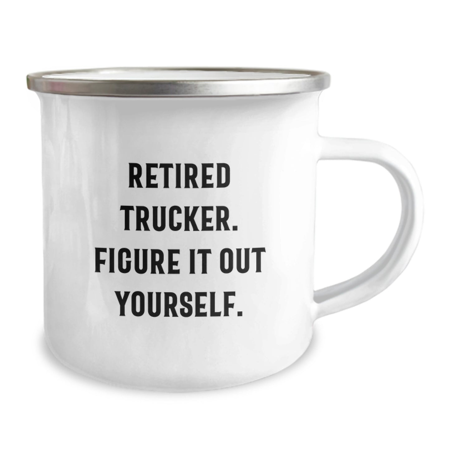 Funny Trucker Gifts for Men - Retired Trucker Quote Camping Mug, Unique Graduation Gifts from Family to Trucker Friends, Trucker Coffee Mug - Image 2