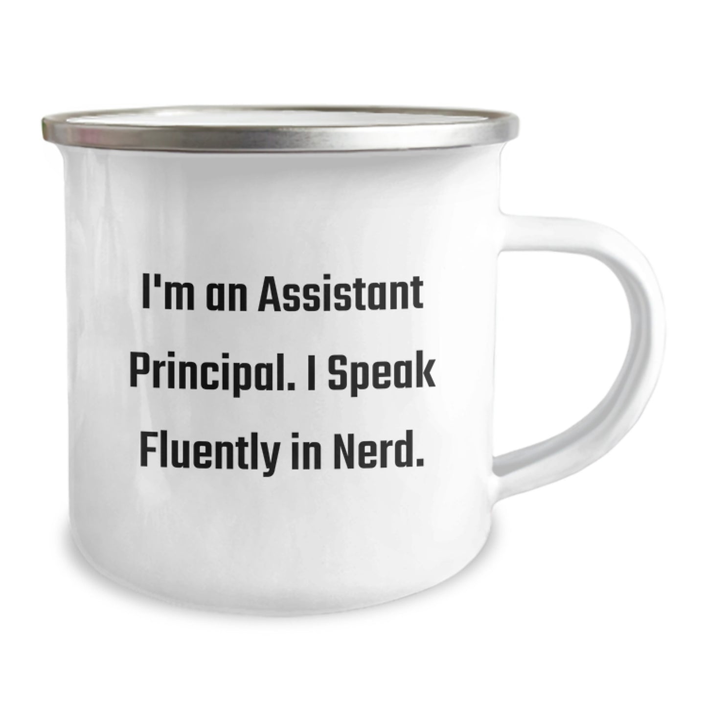 Funny Assistant Principal Gifts for Men Friends Coworkers - I'm An Assistant Principal. I Speak Fluently In genius. - Camping Mug for Assistant Principals Christmas Unique Gifts from Family - Image 2
