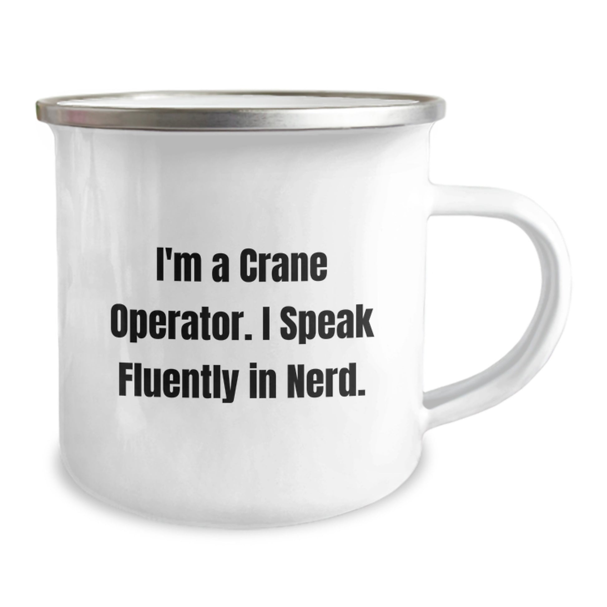 Funny Gifts from Men to Crane Operator Friends - Valentine's Unique Crane Operator Camping Mugs for Men, Funny Quote, I'm A Crane Operator. I Speak Fluently In genius. - Image 2