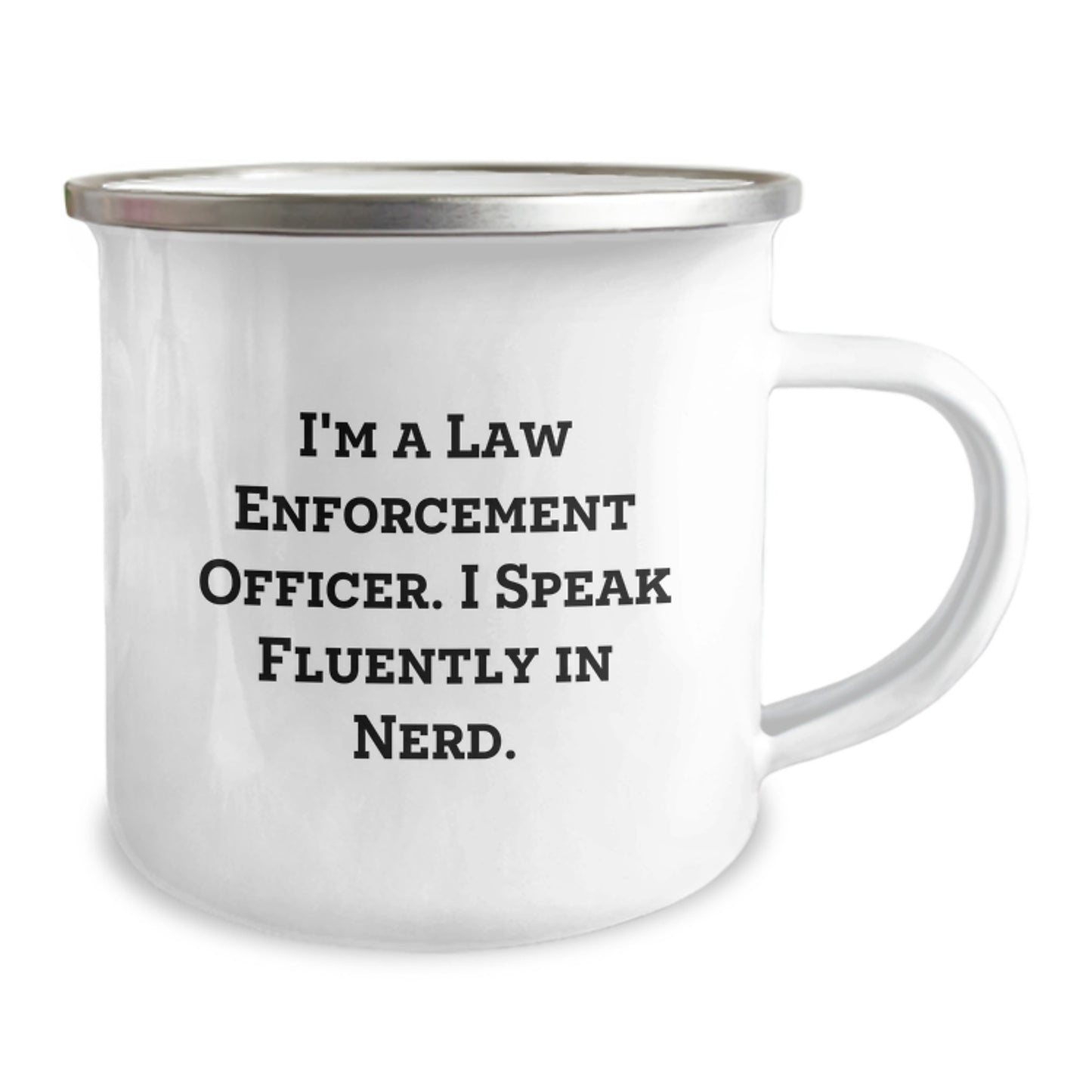 Funny Law Enforcement Officer Gifts from Family for Men's Camping Mug, I Speak Fluently In genius. - Unique Graduation - Image 2