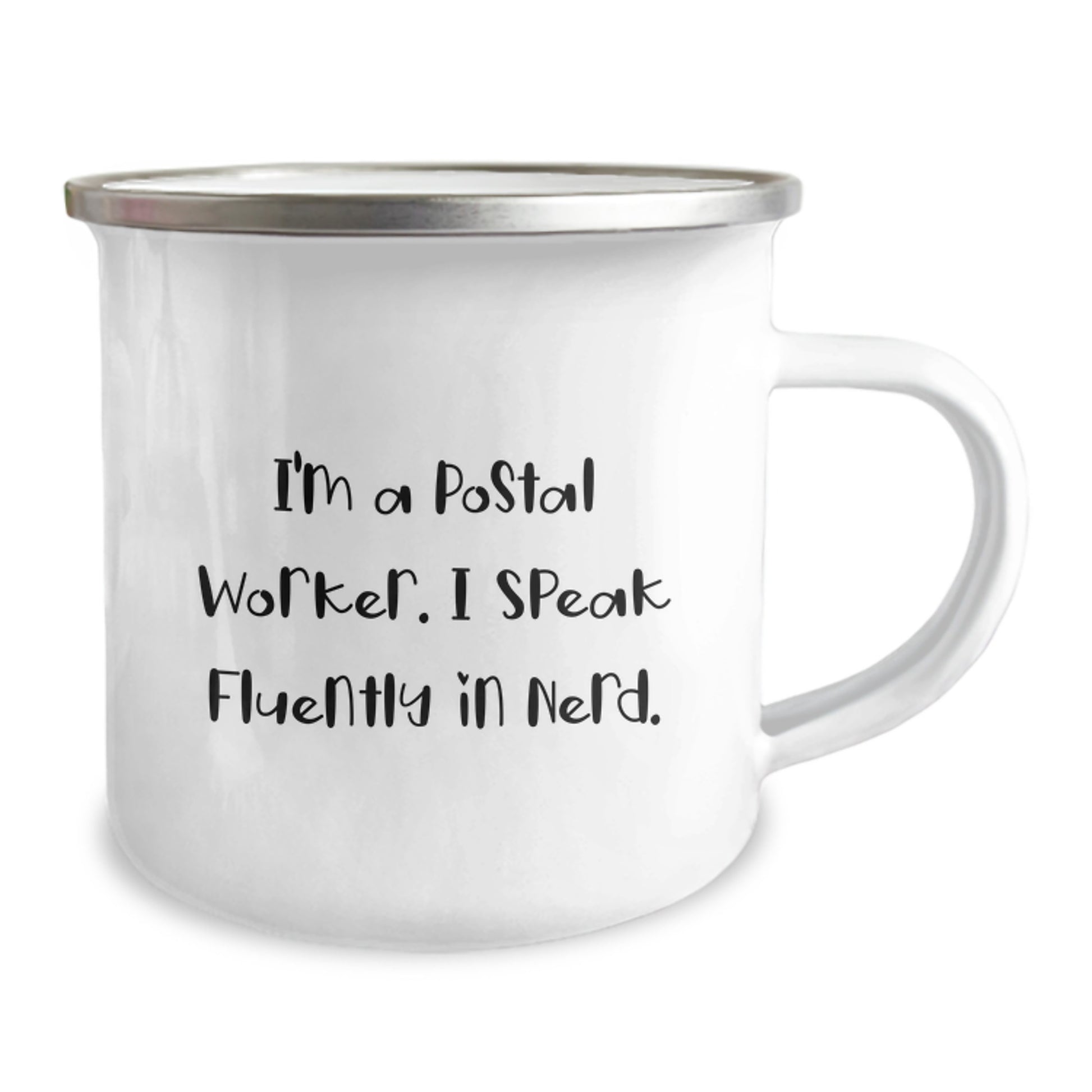 Funny Postal Worker Camping Mug Gifts from Men to Friends - I'm A Postal Worker. I Speak Fluently In genius. Christmas Unique Gifts - Image 2
