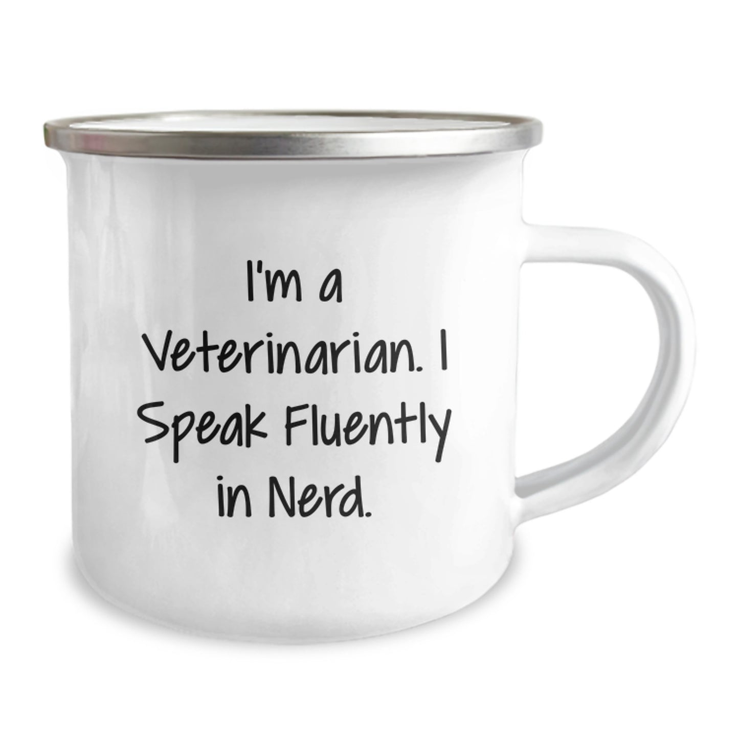 Gifts from Men to Veterinarian Graduation Unique Gifts with Funny I'm A Veterinarian. I Speak Fluently In genius. Quote on Stainless Steel Camping Mug - Image 2
