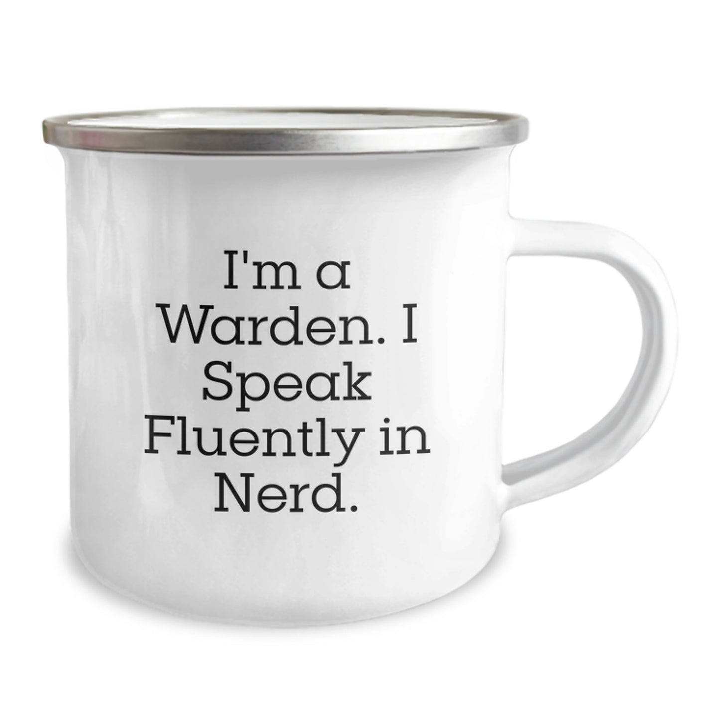 Funny Warden Gifts for Him - 'I'm A Warden. I Speak Fluently In genius.' Camping Mug, Unique Graduation Gifts for Men, Women, Friends, Coworkers, Family Members - Image 2