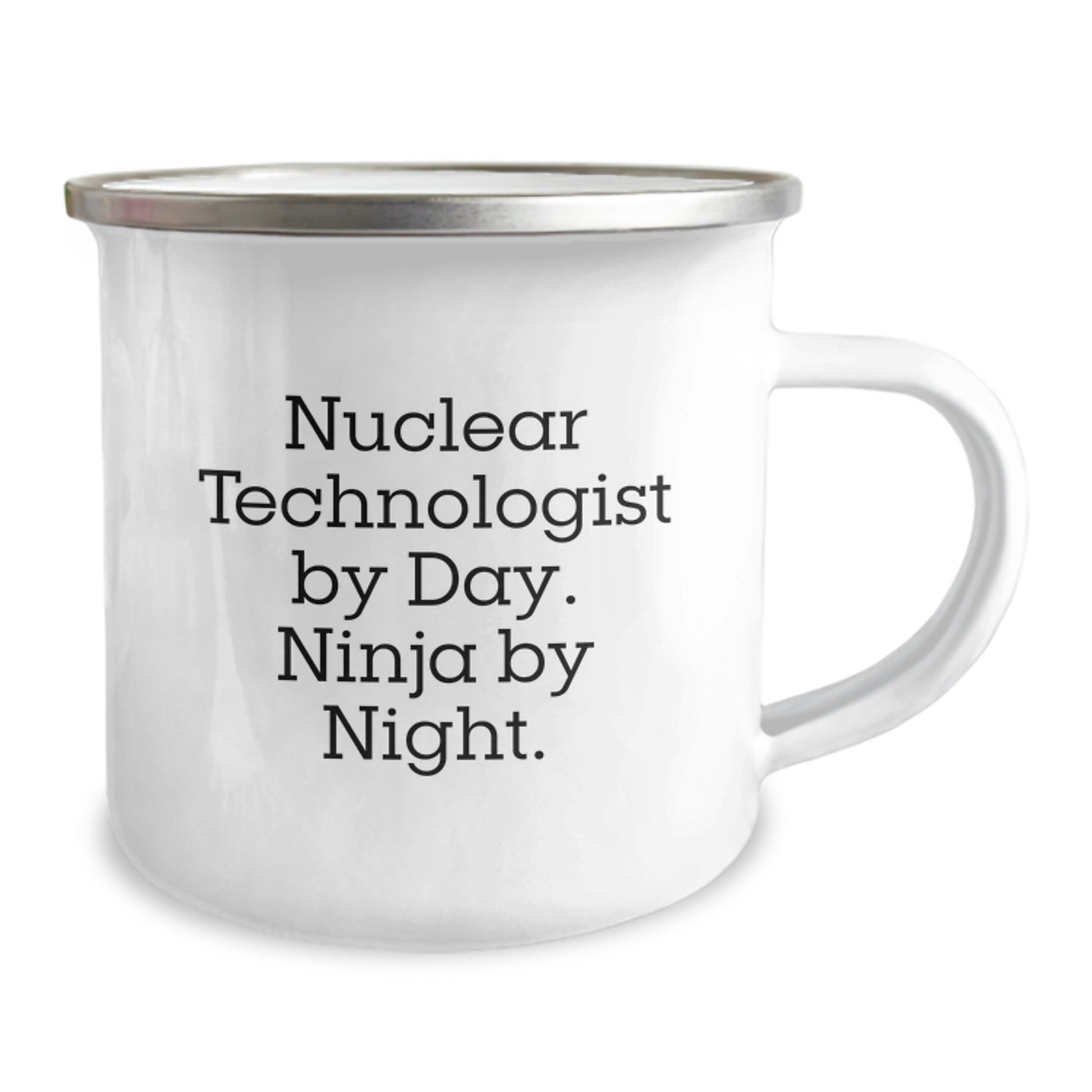 Nuclear Technologist Gifts from Friends - Funny Graduation Unique Gifts for Nuclear Technologist Men - Nuclear Technologist By Day. Ninja By Night. Camping Mug - Image 2