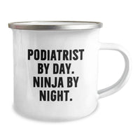 Load image into Gallery viewer, Funny Podiatrist Gifts from Men - Unique Valentine's Gifts for Podiatrist By Day. Ninja By Night. Camping Mug - Image 2

