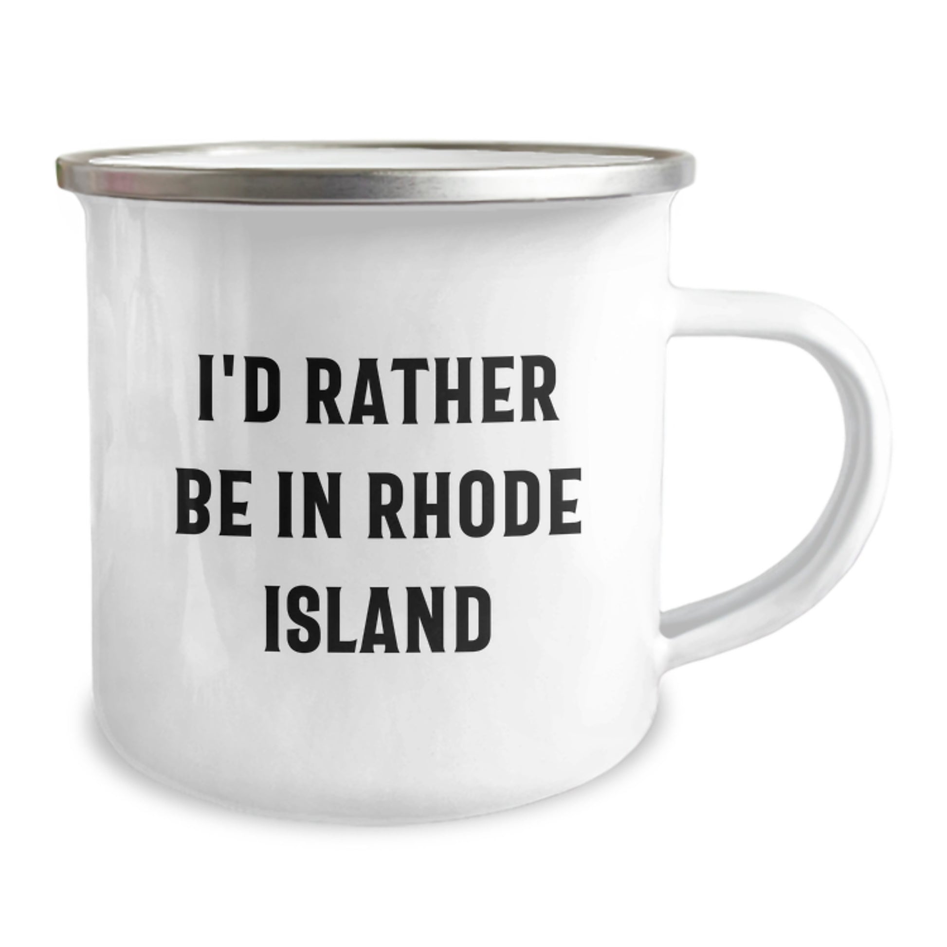 Rhode Island Camping Mug I'd Rather Be In Rhode Island Funny Gift for Men from Friends to Graduate Unique Gifts - Image 2