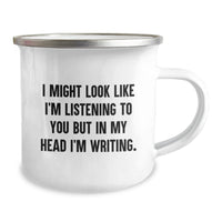 Load image into Gallery viewer, Funny Creative Writing Gifts, Gifts from Men, Gifts for Creative Writing Lovers, I Might Look Like I&#39;m Listening To You But In My Head I&#39;m Writing, Birthday Unique Gifts - Image 2
