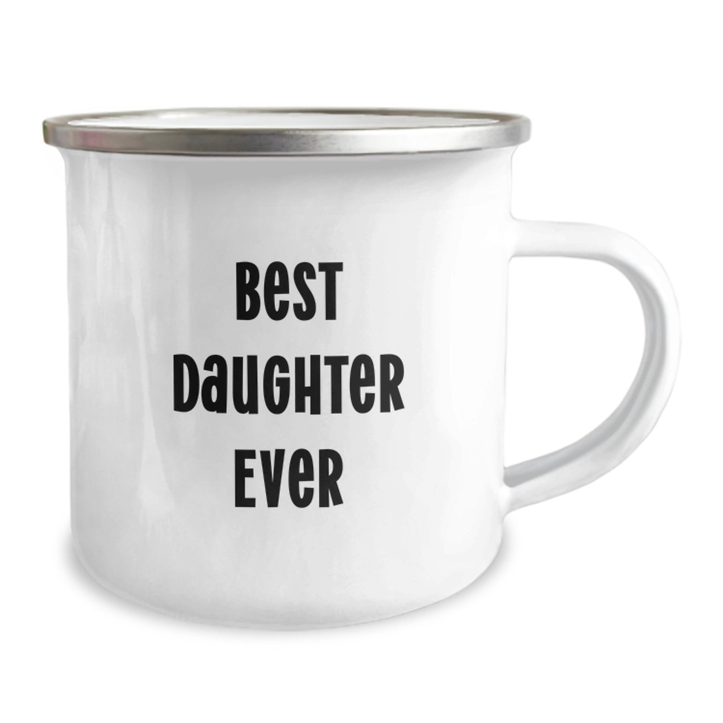 Best Daughter Ever Stainless Keepsake Camping Mug for Her Birthday Gift - Image 2