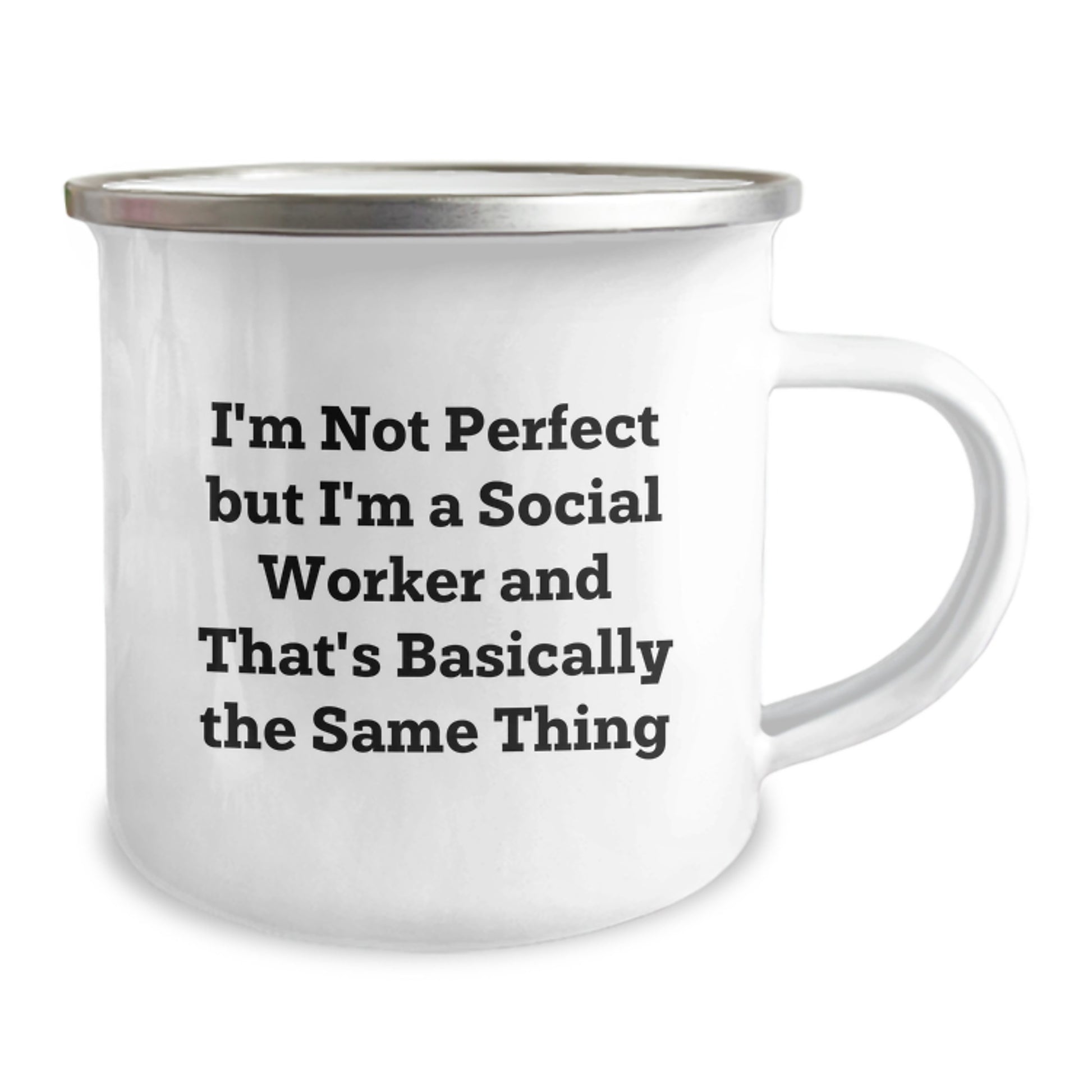 Funny Social Worker Gifts from Men, Valentine's Unique Social Worker Mugs with I'm Not Perfect But I'm A Social Worker And That's Basically The Same Thing, Perfect Camping Mug - Image 2
