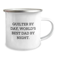 Load image into Gallery viewer, Quilter By Day, World&#39;s Best Dad By Night, Funny Camping Mug Gifts for Quilter Friends and Family Graduation - Image 2
